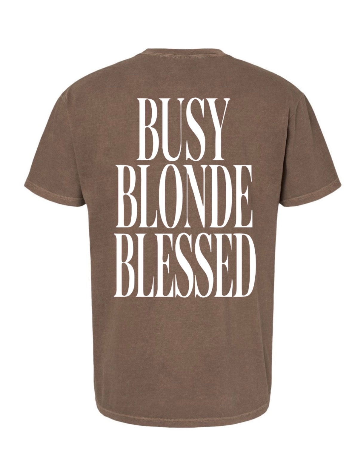 Busy Blonde & Blessed